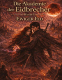 Die Akademie der Eidbrecher