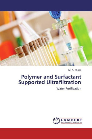 Polymer and Surfactant Supported Ultrafiltration