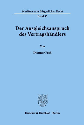 Der Ausgleichsanspruch des Vertragshändlers.