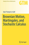 Brownian Motion, Martingales, and Stochastic Calculus
