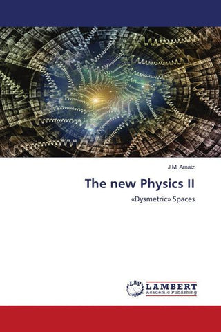 The new Physics II