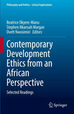 Contemporary Development Ethics from an African Perspective