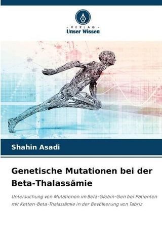 Genetische Mutationen bei der Beta-Thalassämie