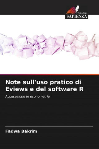 Note sull'uso pratico di Eviews e del software R