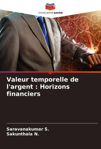 Valeur temporelle de l'argent : Horizons financiers