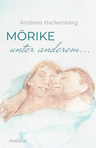 Mörike, unter anderem ...