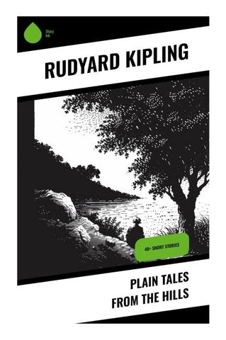 Plain Tales from the Hills