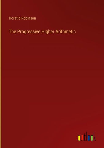 The Progressive Higher Arithmetic