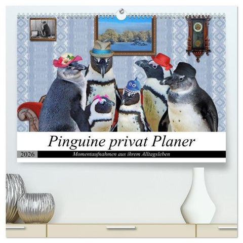 Pinguine privat Planer (hochwertiger Premium Wandkalender 2026 DIN A2 quer), Kunstdruck in Hochglanz