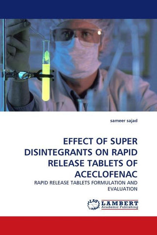 EFFECT OF SUPER DISINTEGRANTS ON RAPID RELEASE TABLETS OF ACECLOFENAC
