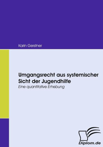 Umgangsrecht aus systemischer Sicht der Jugendhilfe