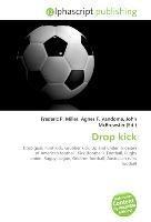 Drop kick