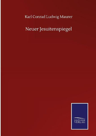 Neuer Jesuitenspiegel