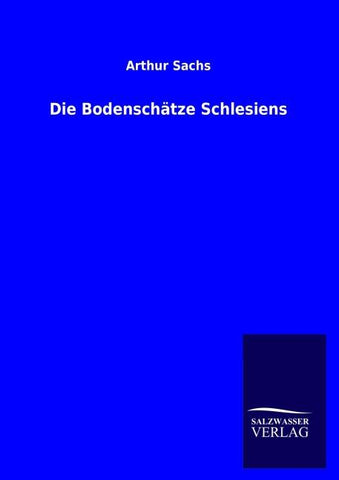 Die Bodenschätze Schlesiens