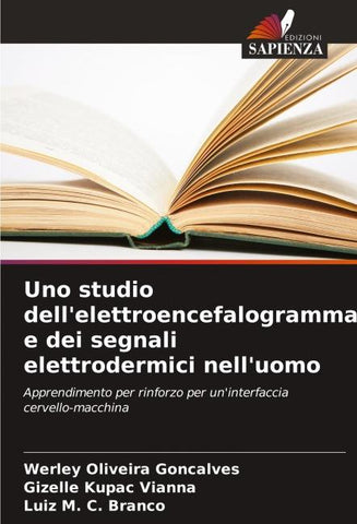 Uno studio dell'elettroencefalogramma e dei segnali elettrodermici nell'uomo