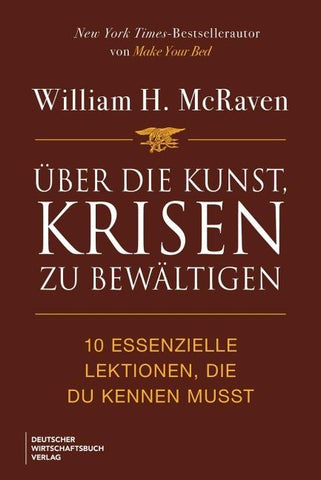 Über die Kunst, Krisen zu bewältigen
