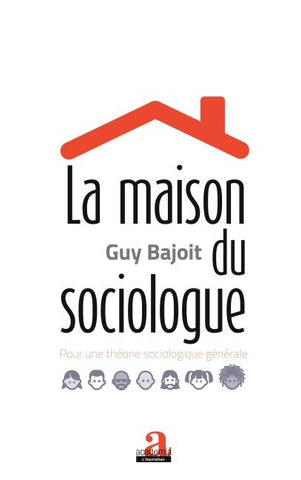La maison du sociologue