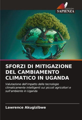 SFORZI DI MITIGAZIONE DEL CAMBIAMENTO CLIMATICO IN UGANDA