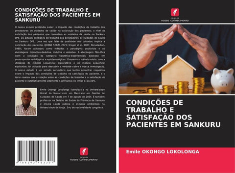 CONDIÇÕES DE TRABALHO E SATISFAÇÃO DOS PACIENTES EM SANKURU