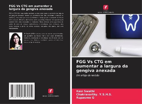 FGG Vs CTG em aumentar a largura da gengiva anexada