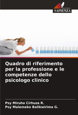 Quadro di riferimento per la professione e le competenze dello psicologo clinico