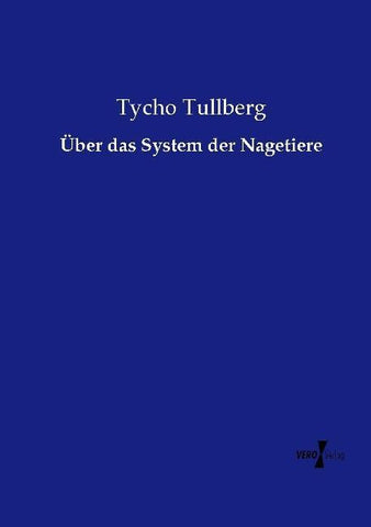 Über das System der Nagetiere