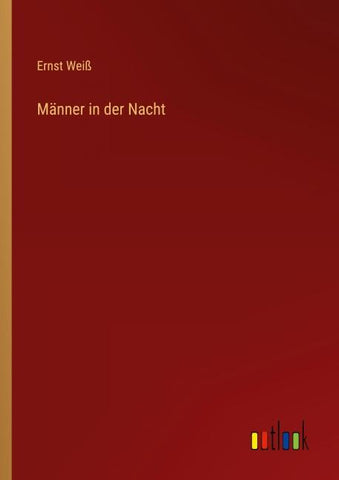 Männer in der Nacht
