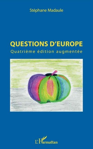 Questions d'Europe