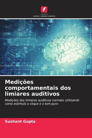 Medições comportamentais dos limiares auditivos