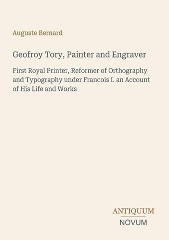 Geofroy Tory, Painter and Engraver