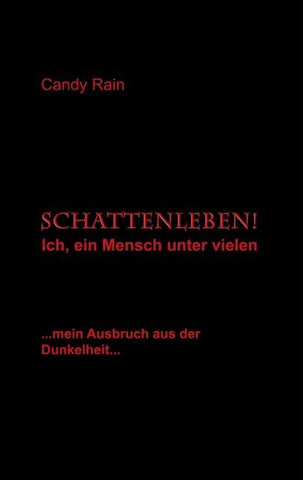 Schattenleben!
