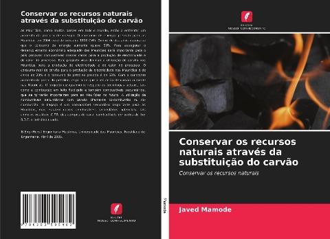 Conservar os recursos naturais através da substituição do carvão
