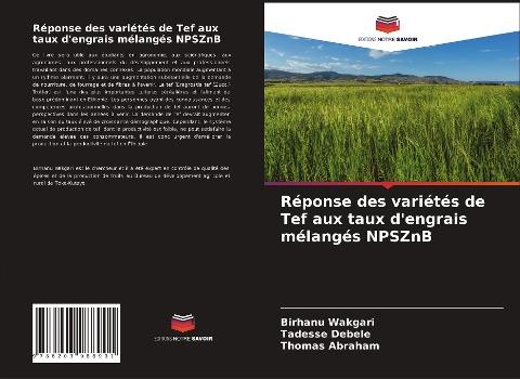 Réponse des variétés de Tef aux taux d'engrais mélangés NPSZnB