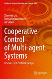 Cooperative Control of Multi-agent Systems