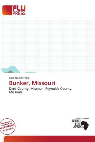 Bunker, Missouri