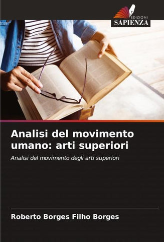 Analisi del movimento umano: arti superiori