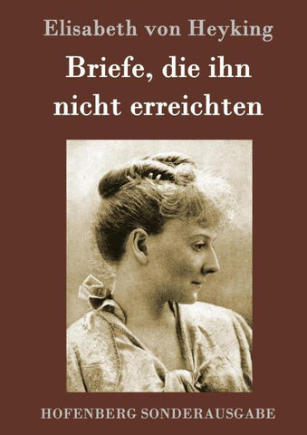Briefe, die ihn nicht erreichten