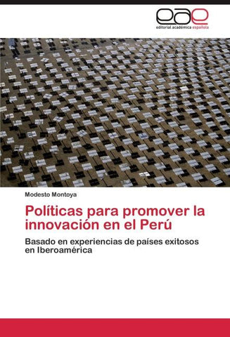 Políticas para promover la innovación en el Perú