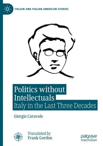 Politics without Intellectuals