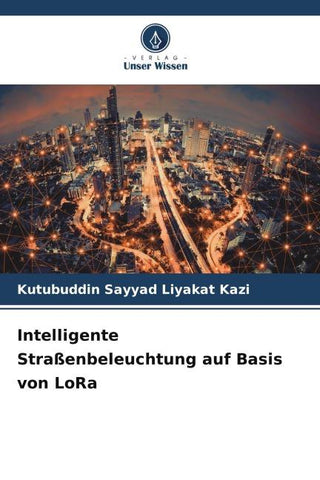 Intelligente Straßenbeleuchtung auf Basis von LoRa