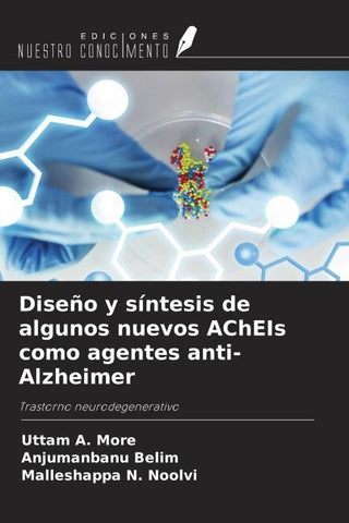 Diseño y síntesis de algunos nuevos AChEIs como agentes anti-Alzheimer