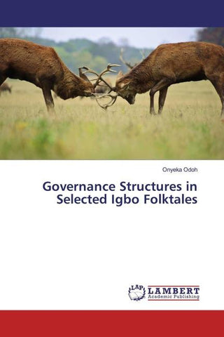 Governance Structures in Selected Igbo Folktales