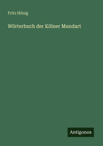 Wörterbuch der Kölner Mundart