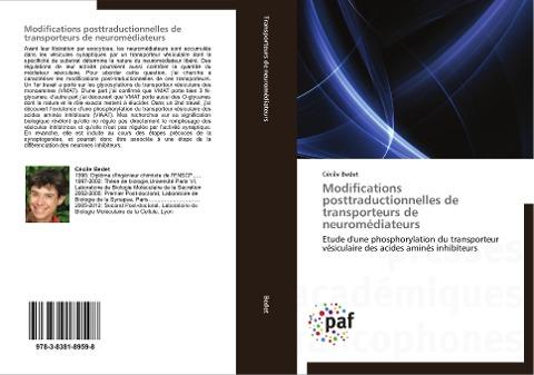 Modifications posttraductionnelles de transporteurs de neuromédiateurs