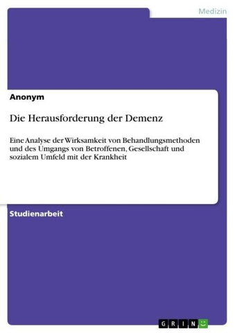 Die Herausforderung der Demenz