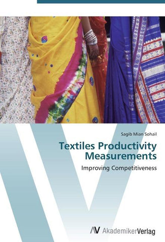 Textiles Productivity Measurements