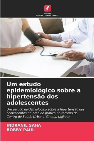 Um estudo epidemiológico sobre a hipertensão dos adolescentes
