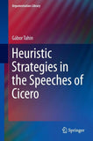 Heuristic Strategies in the Speeches of Cicero