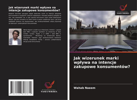 Jak wizerunek marki wp¿ywa na intencje zakupowe konsumentów?