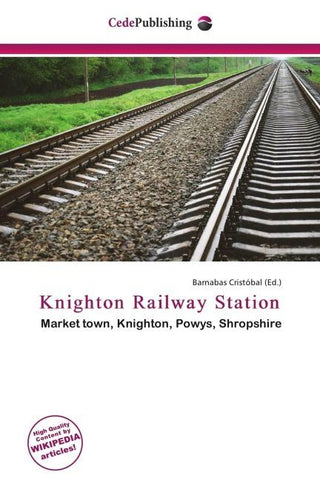Knighton Railway Station